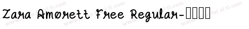 Zara Amorett Free Regular字体转换
